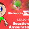 Kevin Reacts: Nintendo Direct 2.13.19 Reaction + Announcement