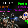 [OLD CLIPS] Injustice 2: Best of Online: February 2018 Part 1 Thumbnail